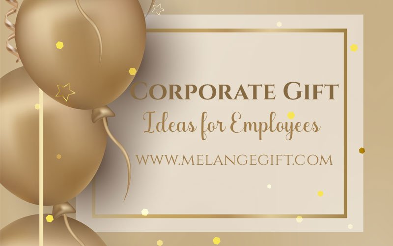 Corporate Gifts For Employees Banner