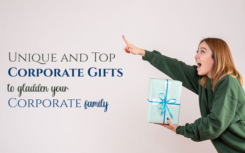 Unique-And-Top-Corporate-Gifts-To-Gladden-Your-Corporate-Family