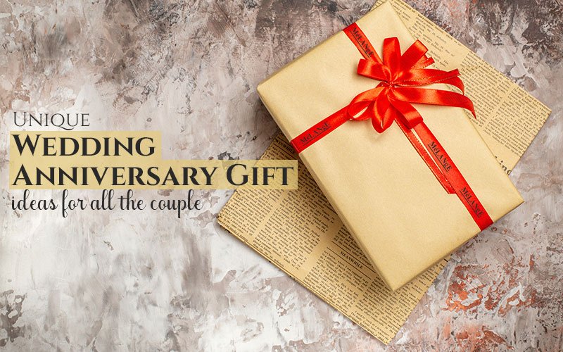 Share more than 147 gift for marriage anniversary couple best ...